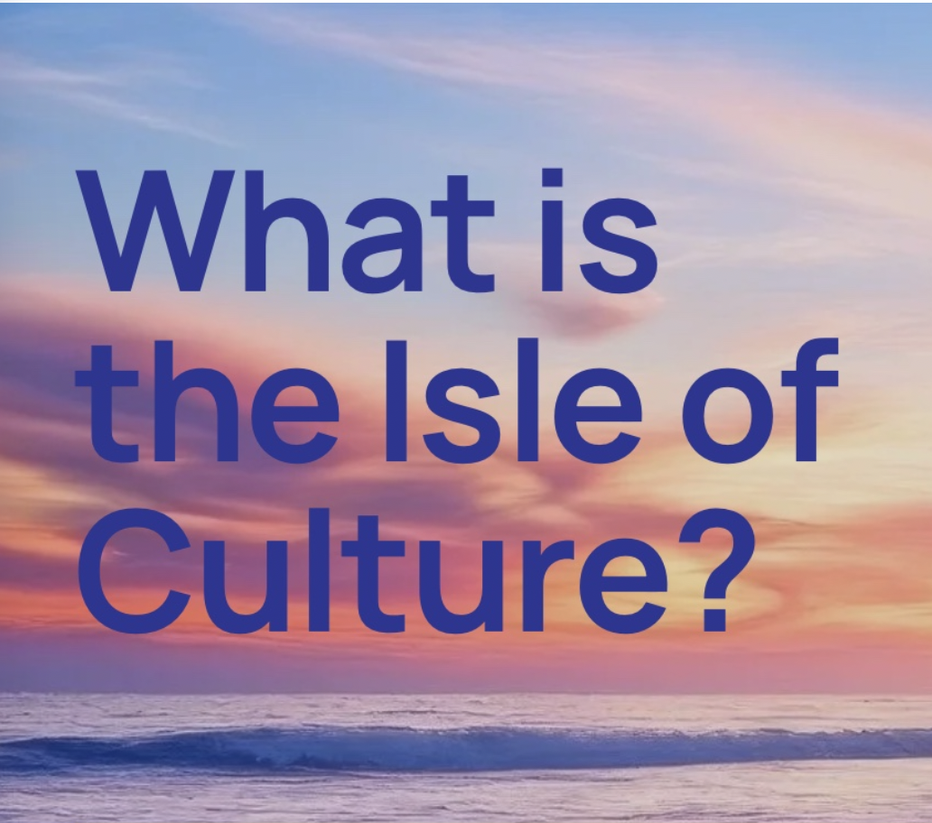 We Support the Isle of Culture Bid